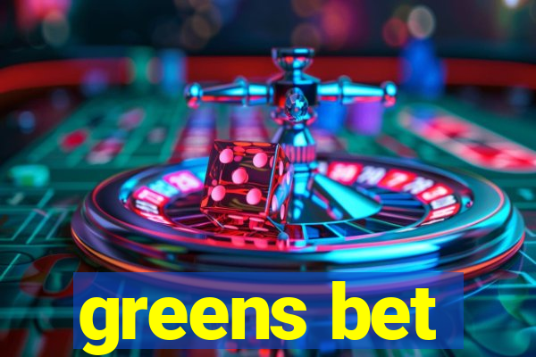 greens bet